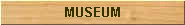 MUSEUM