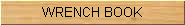 WRENCH BOOK